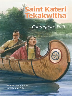 cover image of Saint Kateri Tekakwitha
